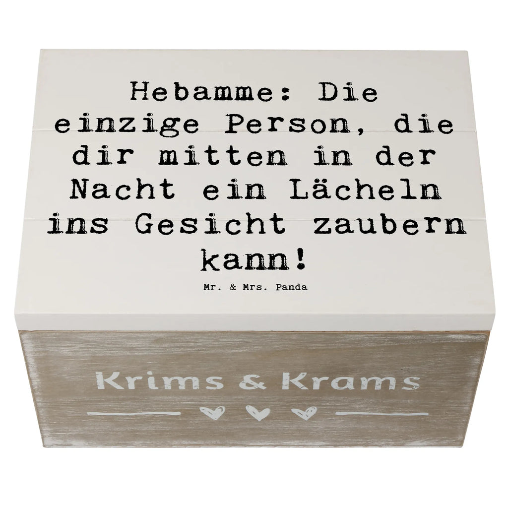 Wooden chest Saying Hebamme: Die einzige Person, die dir mitten in der Nacht ein Lächeln ins Gesicht zaubern kann! Erinnerungsbox, Dekokiste, XXL, Truhe, Erinnerungskiste, Schatzkiste, Geschenkbox, Schatulle, Aufbewahrungsbox, Holzkiste, Geschenkdose, Kiste, Beruf, Ausbildung, Jubiläum, Abschied, Rente, Kollege, Kollegin, Geschenk, Schenken, Arbeitskollege, Mitarbeiter, Firma, Danke, Dankeschön