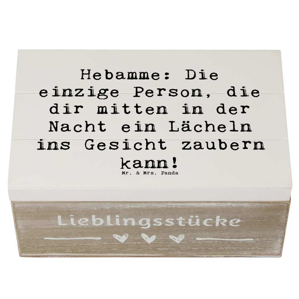 Wooden chest Saying Hebamme: Die einzige Person, die dir mitten in der Nacht ein Lächeln ins Gesicht zaubern kann! Erinnerungsbox, Dekokiste, XXL, Truhe, Erinnerungskiste, Schatzkiste, Geschenkbox, Schatulle, Aufbewahrungsbox, Holzkiste, Geschenkdose, Kiste, Beruf, Ausbildung, Jubiläum, Abschied, Rente, Kollege, Kollegin, Geschenk, Schenken, Arbeitskollege, Mitarbeiter, Firma, Danke, Dankeschön