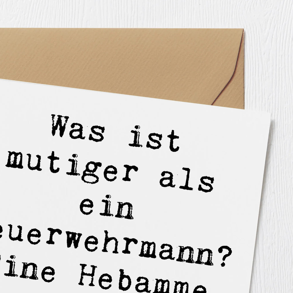 Deluxe Card Saying Was ist mutiger als ein Feuerwehrmann? Eine Hebamme um 3 Uhr morgens! Glückwunschkarte, Grußkarte, Einladungskarte, Geburtstagskarte, Hochzeitskarte, Karte, Hochwertige Klappkarte, Hochwertige Grußkarte, Klappkarte, Beruf, Ausbildung, Jubiläum, Abschied, Rente, Kollege, Kollegin, Geschenk, Schenken, Arbeitskollege, Mitarbeiter, Firma, Danke, Dankeschön