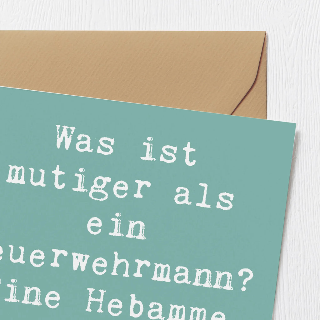 Deluxe Card Saying Was ist mutiger als ein Feuerwehrmann? Eine Hebamme um 3 Uhr morgens! Glückwunschkarte, Grußkarte, Einladungskarte, Geburtstagskarte, Hochzeitskarte, Karte, Hochwertige Klappkarte, Hochwertige Grußkarte, Klappkarte, Beruf, Ausbildung, Jubiläum, Abschied, Rente, Kollege, Kollegin, Geschenk, Schenken, Arbeitskollege, Mitarbeiter, Firma, Danke, Dankeschön