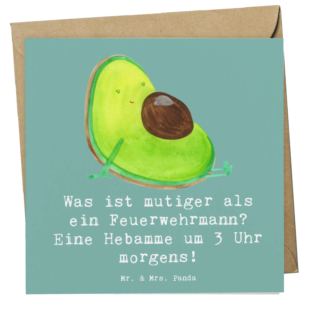 Deluxe Card Was ist mutiger als ein Feuerwehrmann? Eine Hebamme um 3 Uhr morgens! Grußkarte, Glückwunschkarte, doppelkarte, Klappkarte, faltkarte, Geschenk, Schenken, Jubiläum, Danke, Dankeschön, Beruf, Ausbildung, Abschied, Rente, Kollege, Kollegin, Arbeitskollege, Mitarbeiter, Firma