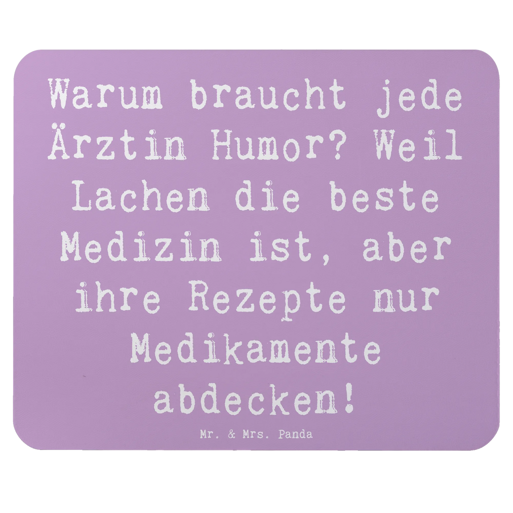 Mouse mat Saying Warum braucht jede Ärztin Humor? Weil Lachen die beste Medizin ist, aber ihre Rezepte nur Medikamente abdecken! Mauspad, Arbeitszimmer, Designer Mauspad, Mausunterlage, Mauspad Büro, Computer zubehör, Mousepad, Büroausstattung, Einzigartiges Mauspad, PC Zubehör, Beruf, Ausbildung, Jubiläum, Abschied, Rente, Kollege, Kollegin, Geschenk, Schenken, Arbeitskollege, Mitarbeiter, Firma, Danke, Dankeschön
