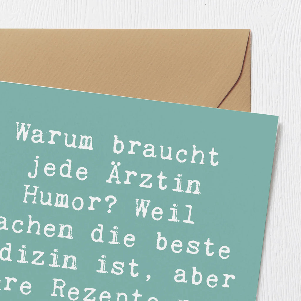 Deluxe Card Saying Warum braucht jede Ärztin Humor? Weil Lachen die beste Medizin ist, aber ihre Rezepte nur Medikamente abdecken! Karte, Hochwertige Grußkarte, Klappkarte, Grußkarte, Geburtstagskarte, Einladungskarte, Glückwunschkarte, Hochwertige Klappkarte, Hochzeitskarte, Beruf, Ausbildung, Jubiläum, Abschied, Rente, Kollege, Kollegin, Geschenk, Schenken, Arbeitskollege, Mitarbeiter, Firma, Danke, Dankeschön