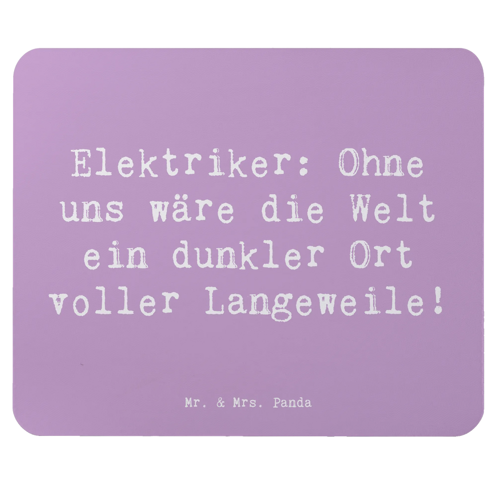Mouse mat Saying Elektriker: Ohne uns wäre die Welt ein dunkler Ort voller Langeweile! Mousepad, Mauspad Büro, PC Zubehör, Mauspad, Büroausstattung, Arbeitszimmer, Designer Mauspad, Mausunterlage, Einzigartiges Mauspad, Computer zubehör, Beruf, Ausbildung, Jubiläum, Abschied, Rente, Kollege, Kollegin, Geschenk, Schenken, Arbeitskollege, Mitarbeiter, Firma, Danke, Dankeschön