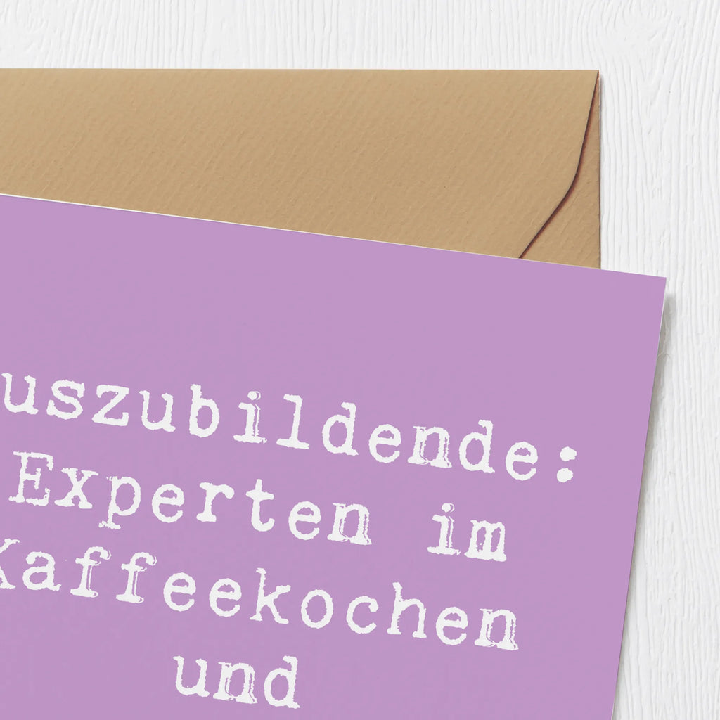 Deluxe Card Saying Auszubildende: Experten im Kaffeekochen und Kopierkunst! Geburtstagskarte, Hochwertige Grußkarte, Klappkarte, Glückwunschkarte, Einladungskarte, Karte, Hochwertige Klappkarte, Grußkarte, Hochzeitskarte, Beruf, Ausbildung, Jubiläum, Abschied, Rente, Kollege, Kollegin, Geschenk, Schenken, Arbeitskollege, Mitarbeiter, Firma, Danke, Dankeschön