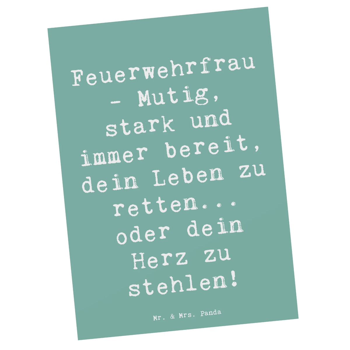 Postkarte Spruch Feuerwehrfrau Heldin spruchkarte, Grußkarte, Designkarte, einzelkarte, Kunstkarten, kunstkarte, Fotokarte, Postkarte, Motivkarte, Postkarten, bildkarte, Ansichtskarte, Ansichtskarten, Firma, Mitarbeiter, Arbeitskollege, Kollegin, Kollege, Rente, Abschied, Ausbildung, Beruf, Jubiläum, Geschenk, Dankeschön, Danke, Schenken