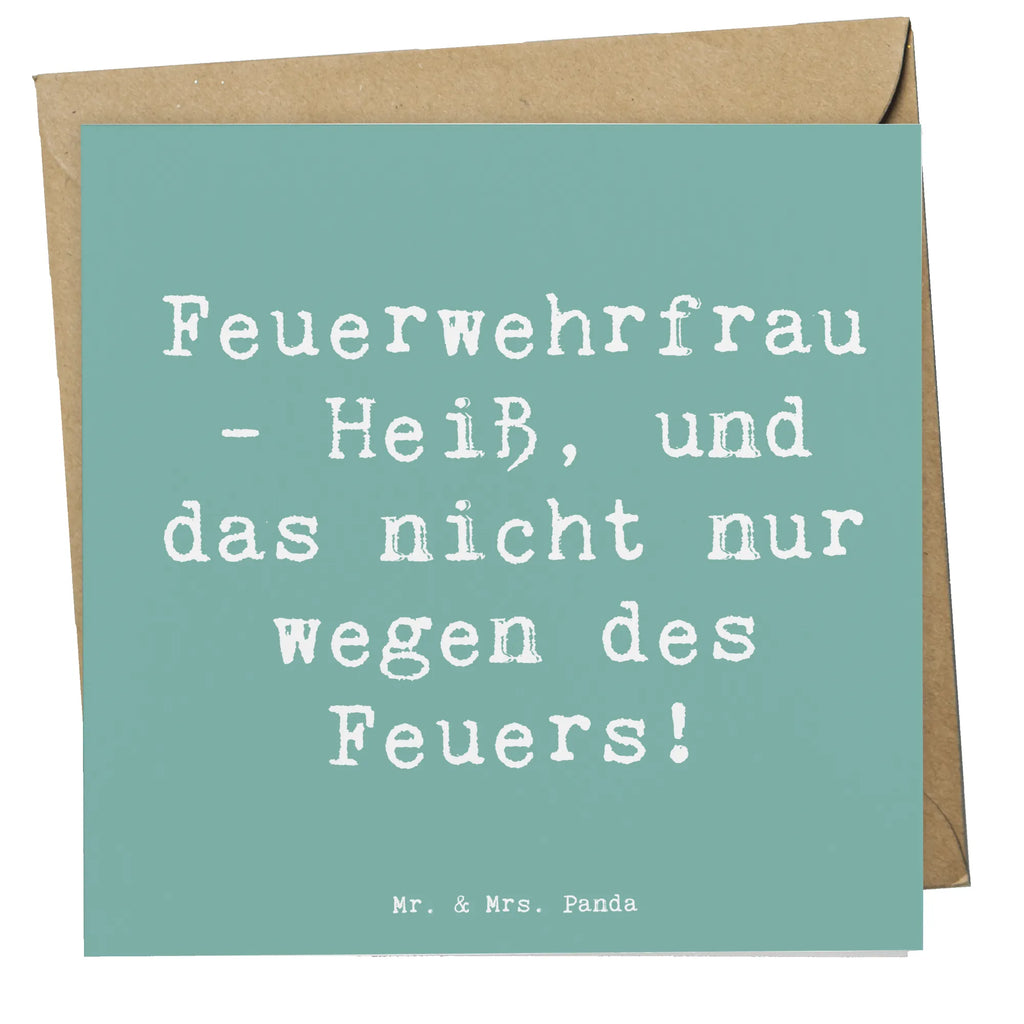 Deluxe Card Saying Feuerwehrfrau - Heiß, und das nicht nur wegen des Feuers! Karte, Klappkarte, Einladungskarte, Grußkarte, Hochzeitskarte, Geburtstagskarte, Glückwunschkarte, Hochwertige Klappkarte, Hochwertige Grußkarte, Beruf, Ausbildung, Jubiläum, Abschied, Rente, Kollege, Kollegin, Geschenk, Schenken, Arbeitskollege, Mitarbeiter, Firma, Danke, Dankeschön