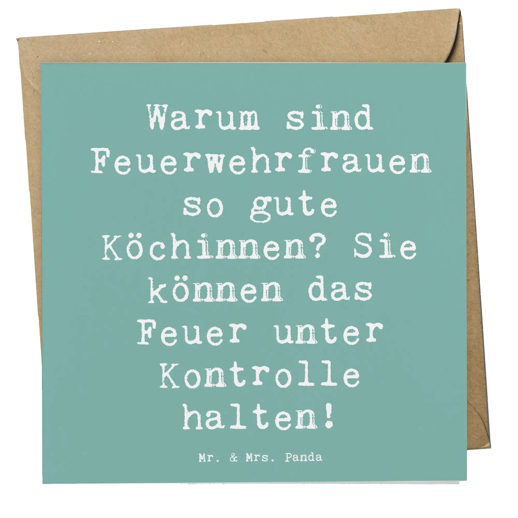 Deluxe Card Saying Warum sind Feuerwehrfrauen so gute Köchinnen? Sie können das Feuer unter Kontrolle halten! Geburtstagskarte, Hochwertige Grußkarte, Klappkarte, Karte, Hochwertige Klappkarte, Hochzeitskarte, Glückwunschkarte, Grußkarte, Einladungskarte, Beruf, Ausbildung, Jubiläum, Abschied, Rente, Kollege, Kollegin, Geschenk, Schenken, Arbeitskollege, Mitarbeiter, Firma, Danke, Dankeschön