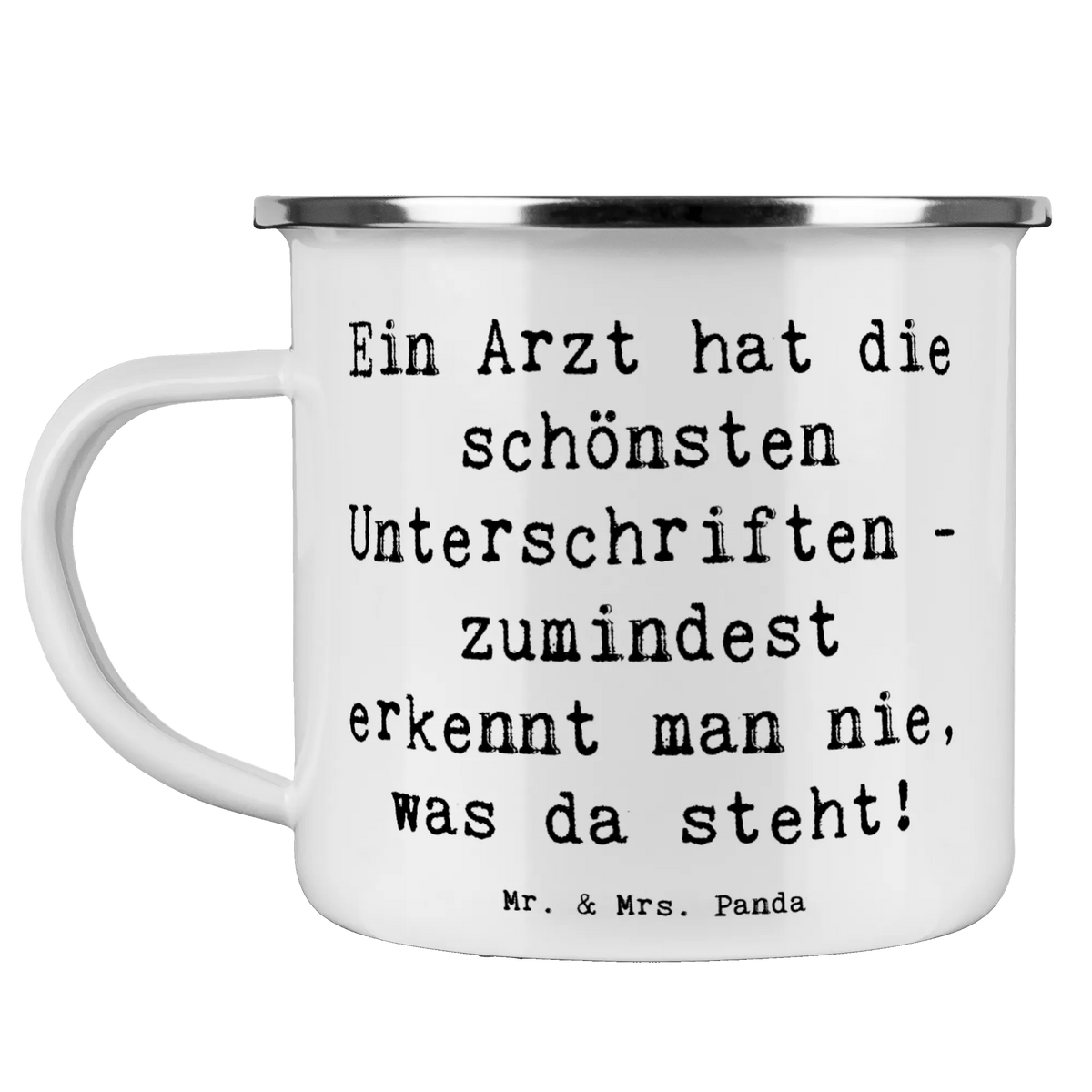 Camping Emaille Tasse Spruch Arzt Unterschrift becher emaille, Reisebecher, Emaille Becher, Teetasse, wanderbecher, emaillebecher, Kaffeepott, Motivtasse, Blechtasse, metallbecher, Pott, Emailletasse, Haferl, Campingtasse, wandertasse, Outdoor Becher, reisetasse, Tasse Emaille, outdoortasse, Outdoor Tasse, blechbecher, Emaille Tasse, Campingbecher, Teebecher, Geschenk, Schenken, Jubiläum, Danke, Dankeschön, Beruf, Ausbildung, Abschied, Rente, Kollege, Kollegin, Arbeitskollege, Mitarbeiter, Firma