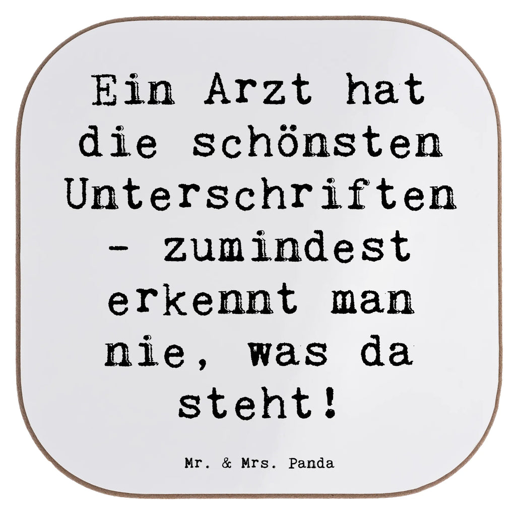 Square coaster Saying Ein Arzt hat die schönsten Unterschriften - zumindest erkennt man nie, was da steht! Korkuntersetzer, Untersetzer für Gläser, Untersetzer Design, Untersetzer, Untersetzer Gläser, Holzuntersetzer, Getränkeuntersetzer, Untersetzer aus Holz, Bierdeckel, Untersetzer Holz, Glasuntersetzer, Tassen Untersetzer, Beruf, Ausbildung, Jubiläum, Abschied, Rente, Kollege, Kollegin, Geschenk, Schenken, Arbeitskollege, Mitarbeiter, Firma, Danke, Dankeschön
