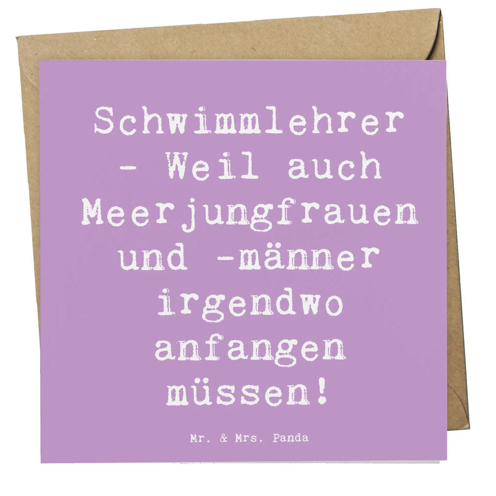 Deluxe Card Saying Schwimmlehrer - Weil auch Meerjungfrauen und -männer irgendwo anfangen müssen! Karte, Hochzeitskarte, Einladungskarte, Grußkarte, Glückwunschkarte, Klappkarte, Geburtstagskarte, Hochwertige Klappkarte, Hochwertige Grußkarte, Beruf, Ausbildung, Jubiläum, Abschied, Rente, Kollege, Kollegin, Geschenk, Schenken, Arbeitskollege, Mitarbeiter, Firma, Danke, Dankeschön