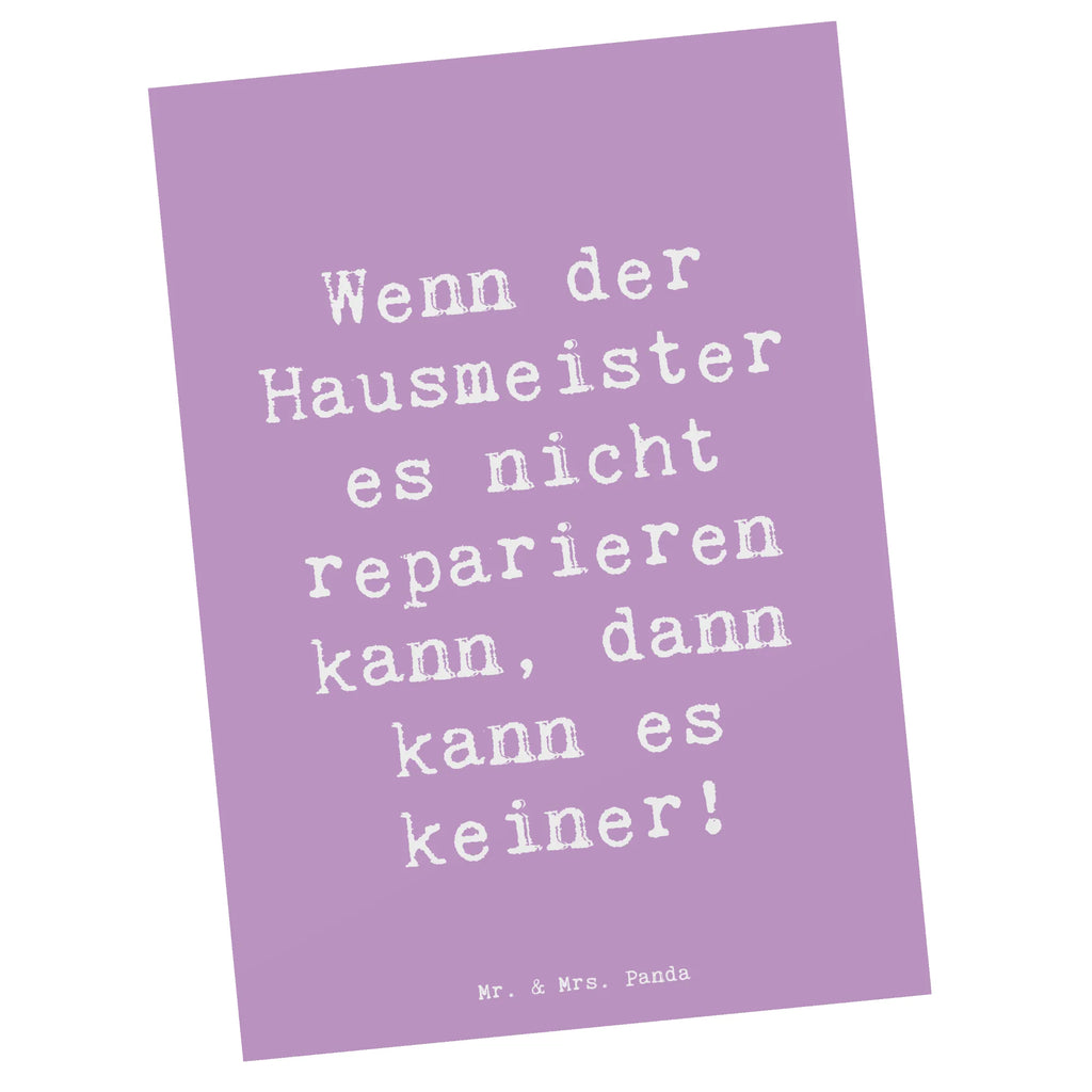 Postcard Saying Wenn der Hausmeister es nicht reparieren kann, dann kann es keiner! Ansichtskarten, Postkarte, Karte, Einladung Geburtstag, Geschenkkarte, Einladung, Geburtstagskarte, Grußkarte, Einladungskarte, Einladungskarten Geburtstag, Dankeskarte, Ansichtskarte, Beruf, Ausbildung, Jubiläum, Abschied, Rente, Kollege, Kollegin, Geschenk, Schenken, Arbeitskollege, Mitarbeiter, Firma, Danke, Dankeschön