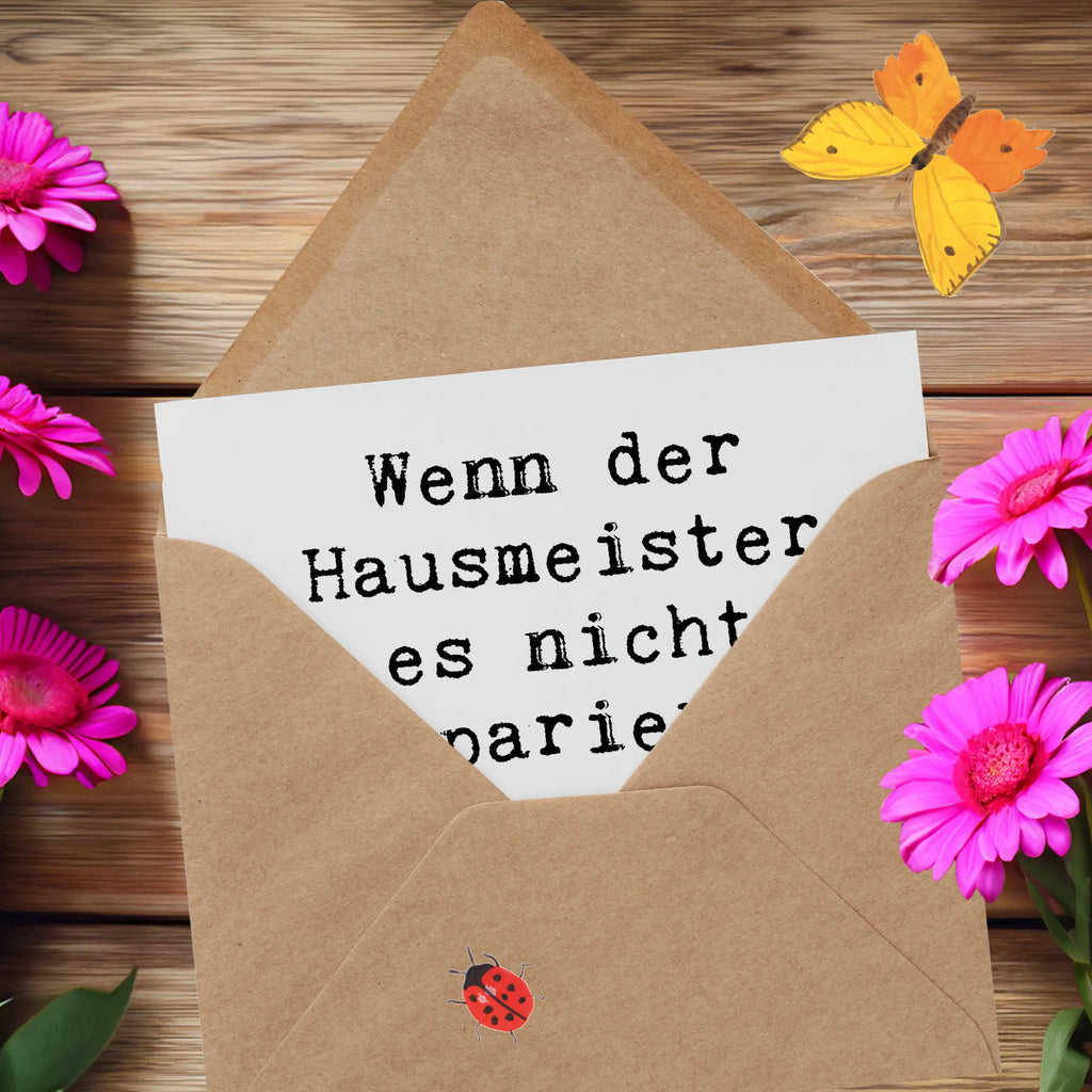 Deluxe Card Saying Wenn der Hausmeister es nicht reparieren kann, dann kann es keiner! Karte, Hochwertige Klappkarte, Grußkarte, Geburtstagskarte, Glückwunschkarte, Klappkarte, Einladungskarte, Hochwertige Grußkarte, Hochzeitskarte, Beruf, Ausbildung, Jubiläum, Abschied, Rente, Kollege, Kollegin, Geschenk, Schenken, Arbeitskollege, Mitarbeiter, Firma, Danke, Dankeschön