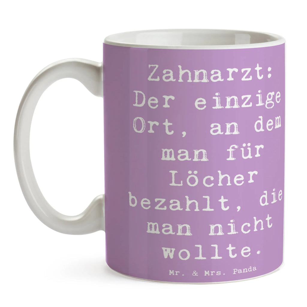 Mug Saying Zahnarzt: Der einzige Ort, an dem man für Löcher bezahlt, die man nicht wollte. Tasse mit Zitaten, Geschenktasse, Kaffeetasse, Keramiktasse, Bürotasse, Porzellantasse, Teetasse, Tasse, Tasse mit Motiven, Beruf, Ausbildung, Jubiläum, Abschied, Rente, Kollege, Kollegin, Geschenk, Schenken, Arbeitskollege, Mitarbeiter, Firma, Danke, Dankeschön