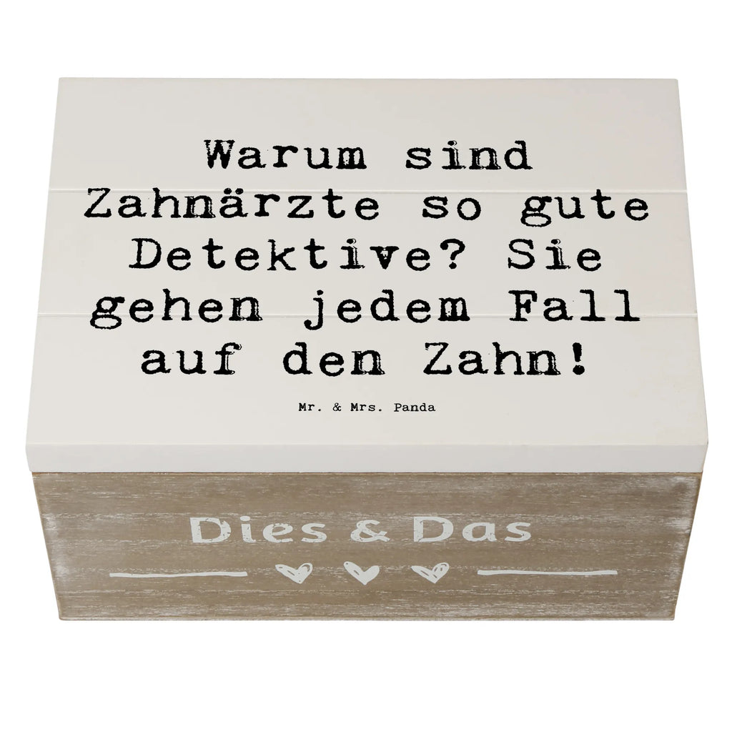 Holzkiste Spruch Zahnarzt Detektiv XXL, Geschenkbox, Truhe, Kiste, Holzkiste, Dekokiste, Geschenkdose, Schatulle, Erinnerungsbox, Aufbewahrungsbox, Erinnerungskiste, Schatzkiste, Beruf, Ausbildung, Jubiläum, Abschied, Rente, Kollege, Kollegin, Geschenk, Schenken, Arbeitskollege, Mitarbeiter, Firma, Danke, Dankeschön