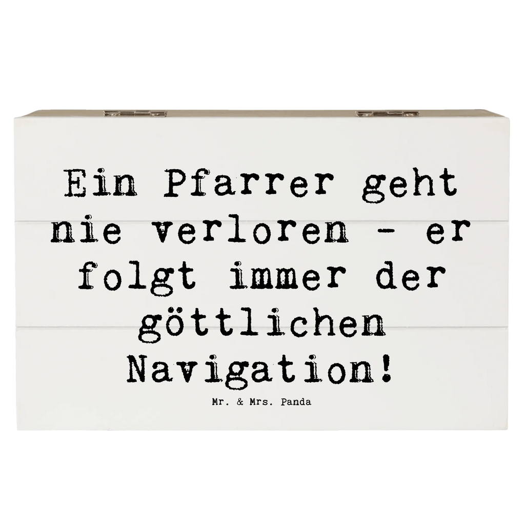 Wooden chest Saying Ein Pfarrer geht nie verloren - er folgt immer der göttlichen Navigation! Schatulle, Geschenkbox, Erinnerungsbox, Truhe, Aufbewahrungsbox, Holzkiste, Dekokiste, XXL, Geschenkdose, Schatzkiste, Kiste, Erinnerungskiste, Beruf, Ausbildung, Jubiläum, Abschied, Rente, Kollege, Kollegin, Geschenk, Schenken, Arbeitskollege, Mitarbeiter, Firma, Danke, Dankeschön