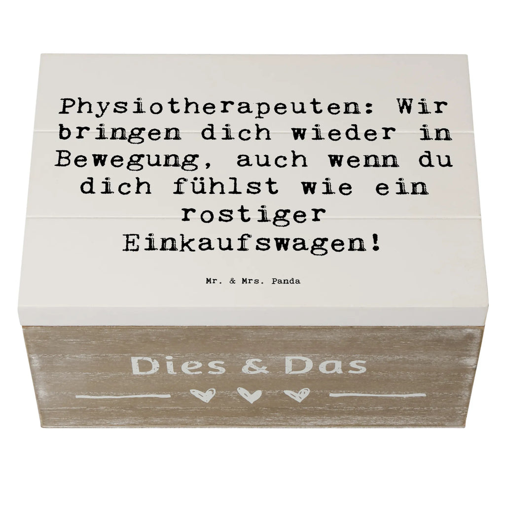 Wooden chest Saying Physiotherapeuten: Wir bringen dich wieder in Bewegung, auch wenn du dich fühlst wie ein rostiger Einkaufswagen! Erinnerungskiste, Holzkiste, Geschenkbox, Aufbewahrungsbox, Erinnerungsbox, Schatulle, Truhe, Kiste, Dekokiste, Schatzkiste, Geschenkdose, XXL, Beruf, Ausbildung, Jubiläum, Abschied, Rente, Kollege, Kollegin, Geschenk, Schenken, Arbeitskollege, Mitarbeiter, Firma, Danke, Dankeschön