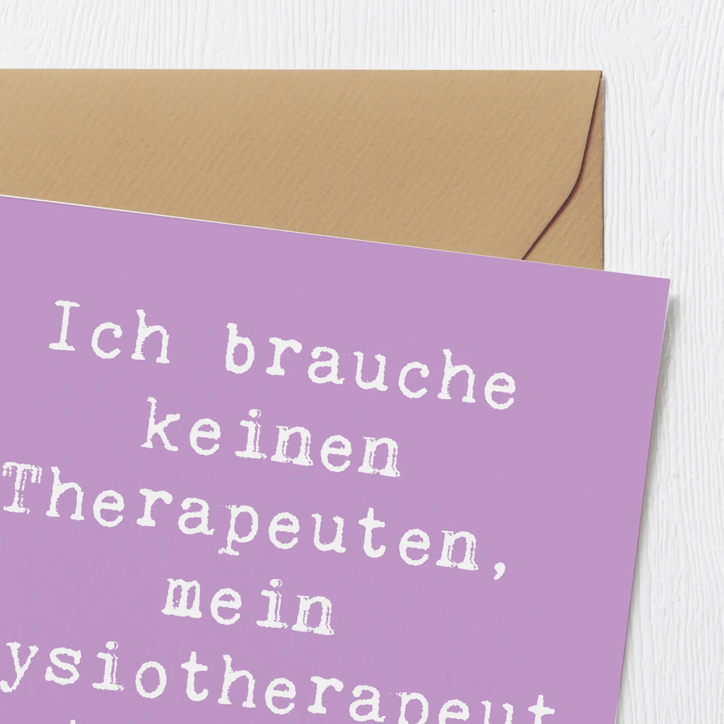 Deluxe Card Saying Ich brauche keinen Therapeuten, mein Physiotherapeut hat magische Hände! Grußkarte, Hochzeitskarte, Geburtstagskarte, Klappkarte, Einladungskarte, Karte, Glückwunschkarte, Hochwertige Grußkarte, Hochwertige Klappkarte, Beruf, Ausbildung, Jubiläum, Abschied, Rente, Kollege, Kollegin, Geschenk, Schenken, Arbeitskollege, Mitarbeiter, Firma, Danke, Dankeschön
