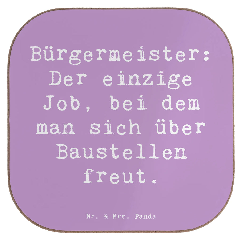 Square coaster Saying Bürgermeister: Der einzige Job, bei dem man sich über Baustellen freut. Untersetzer aus Holz, Glasuntersetzer, Untersetzer, Getränkeuntersetzer, Korkuntersetzer, Untersetzer Design, Untersetzer Gläser, Holzuntersetzer, Bierdeckel, Untersetzer für Gläser, Tassen Untersetzer, Untersetzer Holz, Beruf, Ausbildung, Jubiläum, Abschied, Rente, Kollege, Kollegin, Geschenk, Schenken, Arbeitskollege, Mitarbeiter, Firma, Danke, Dankeschön