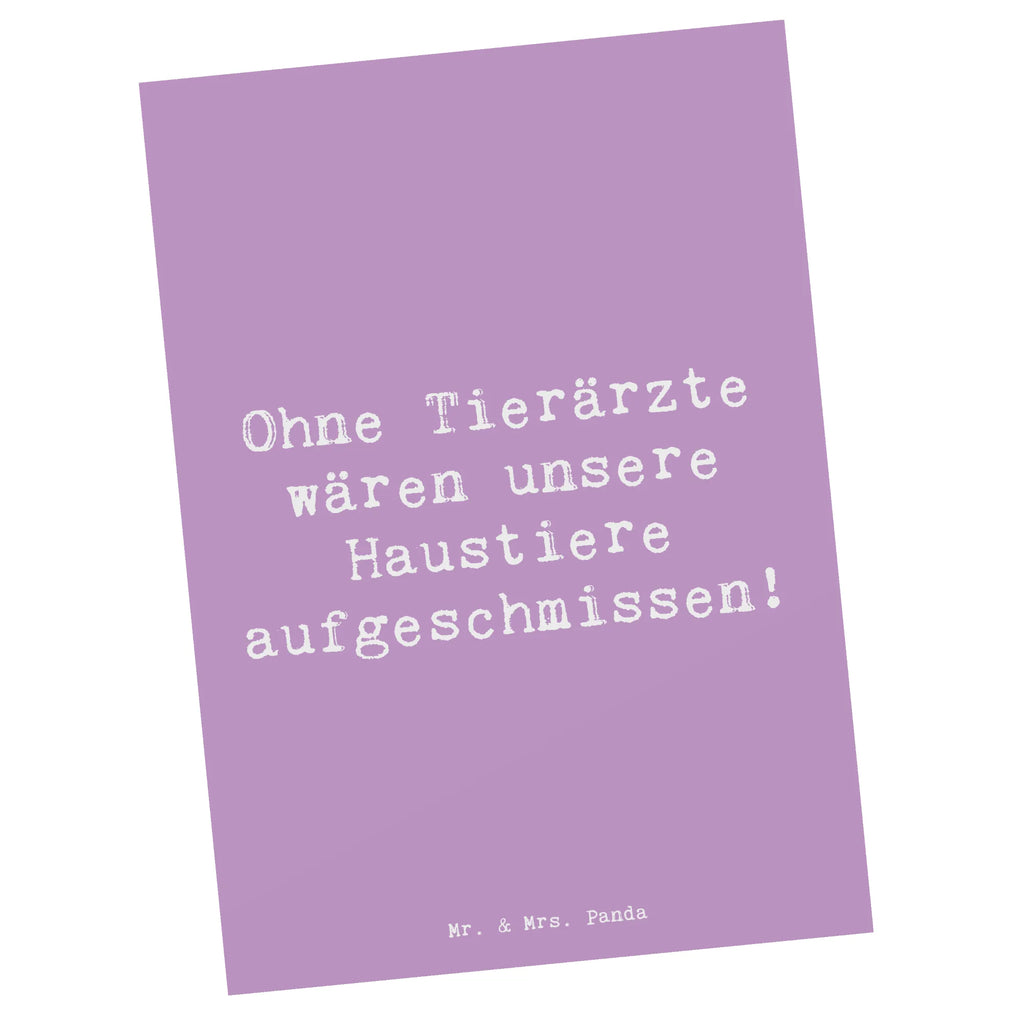 Postcard Saying Ohne Tierärzte wären unsere Haustiere aufgeschmissen! Dankeskarte, Karte, Einladungskarte, Einladungskarten Geburtstag, Ansichtskarten, Einladung Geburtstag, Postkarte, Ansichtskarte, Geburtstagskarte, Geschenkkarte, Grußkarte, Einladung, Beruf, Ausbildung, Jubiläum, Abschied, Rente, Kollege, Kollegin, Geschenk, Schenken, Arbeitskollege, Mitarbeiter, Firma, Danke, Dankeschön