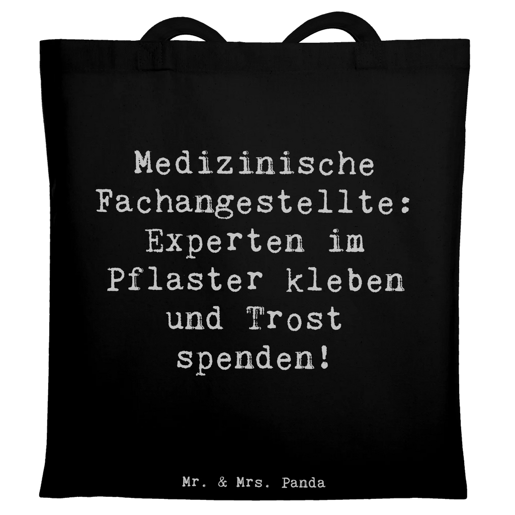 Tote bag Saying Medizinische Fachangestellte: Experten im Pflaster kleben und Trost spenden! Laptoptasche, Tasche, Stofftasche, Beutel, Shopper, Jutebeutel, Strandtasche, Einkaufstasche, Badetasche, Jutetasche, Stoffbeutel, Beuteltasche, Umhängetasche, Einkaufstüte, Schultertasche, Tragetasche, Beruf, Ausbildung, Jubiläum, Abschied, Rente, Kollege, Kollegin, Geschenk, Schenken, Arbeitskollege, Mitarbeiter, Firma, Danke, Dankeschön