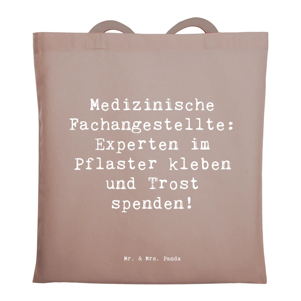 Tote bag Saying Medizinische Fachangestellte: Experten im Pflaster kleben und Trost spenden! Laptoptasche, Tasche, Stofftasche, Beutel, Shopper, Jutebeutel, Strandtasche, Einkaufstasche, Badetasche, Jutetasche, Stoffbeutel, Beuteltasche, Umhängetasche, Einkaufstüte, Schultertasche, Tragetasche, Beruf, Ausbildung, Jubiläum, Abschied, Rente, Kollege, Kollegin, Geschenk, Schenken, Arbeitskollege, Mitarbeiter, Firma, Danke, Dankeschön