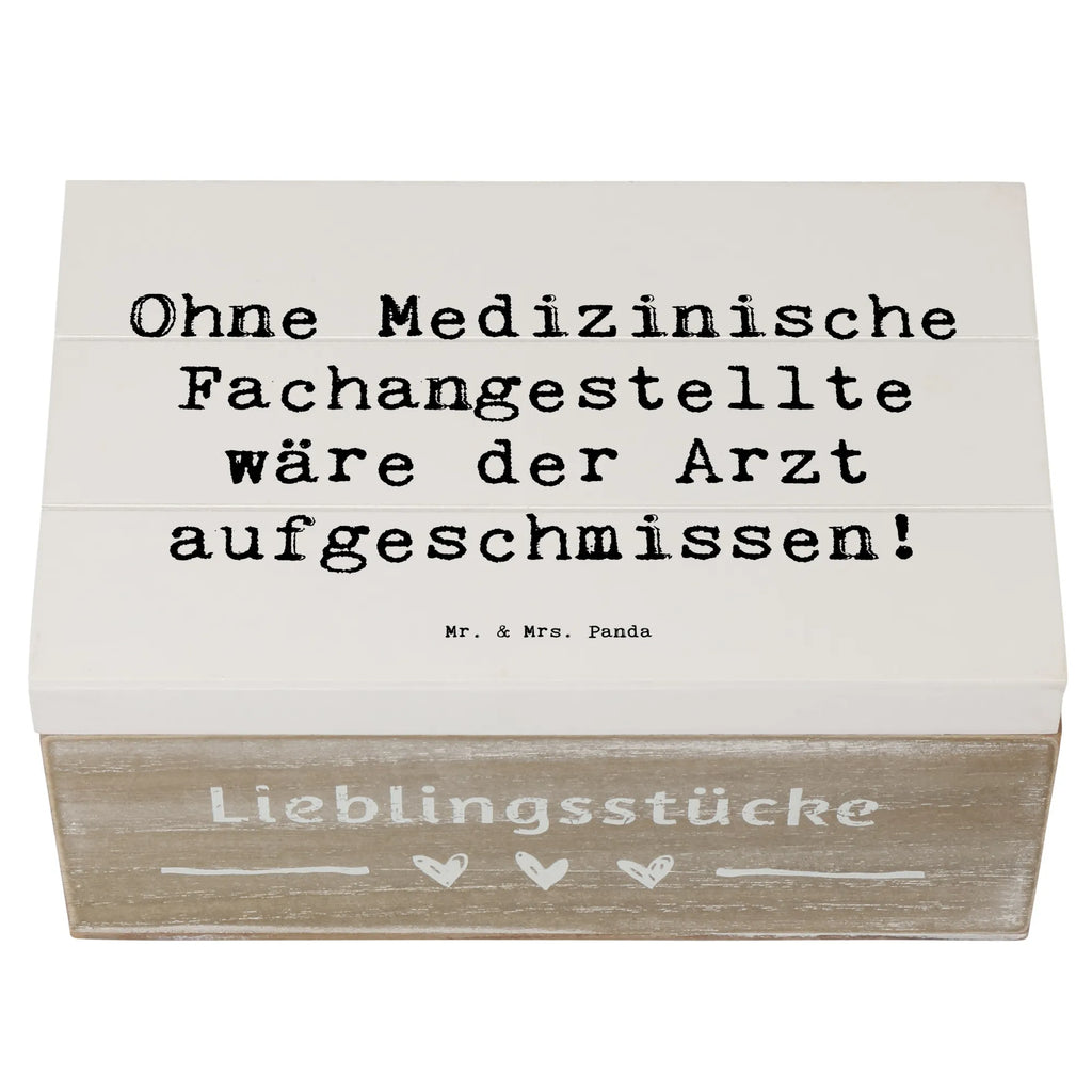 Holzkiste Spruch Ohne Medizinische Fachangestellte wäre der Arzt aufgeschmissen! Holzkiste, Dekokiste, Truhe, XXL, Erinnerungskiste, Schatzkiste, Kiste, Schatulle, Aufbewahrungsbox, Geschenkbox, Erinnerungsbox, Geschenkdose, Beruf, Ausbildung, Jubiläum, Abschied, Rente, Kollege, Kollegin, Geschenk, Schenken, Arbeitskollege, Mitarbeiter, Firma, Danke, Dankeschön