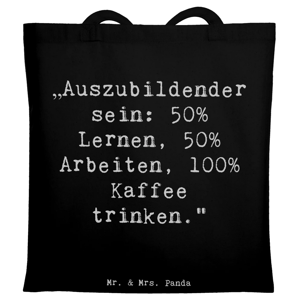Tragetasche Spruch Auszubildender Einkaufstasche, Umhängetasche, Tragetasche, Shopper, Stofftasche, Strandtasche, Badetasche, Jutebeutel, Schultertasche, Beuteltasche, Beutel, Jutetasche, Stoffbeutel, Einkaufstüte, Laptoptasche, Tasche, Beruf, Ausbildung, Jubiläum, Abschied, Rente, Kollege, Kollegin, Geschenk, Schenken, Arbeitskollege, Mitarbeiter, Firma, Danke, Dankeschön