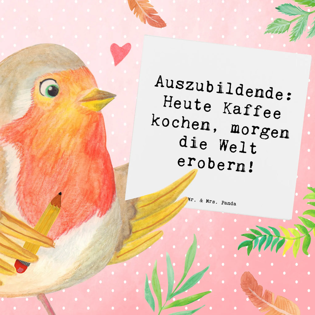 Deluxe Card Saying Auszubildende: Heute Kaffee kochen, morgen die Welt erobern! Karte, Hochzeitskarte, Geburtstagskarte, Hochwertige Klappkarte, Einladungskarte, Hochwertige Grußkarte, Klappkarte, Grußkarte, Glückwunschkarte, Beruf, Ausbildung, Jubiläum, Abschied, Rente, Kollege, Kollegin, Geschenk, Schenken, Arbeitskollege, Mitarbeiter, Firma, Danke, Dankeschön