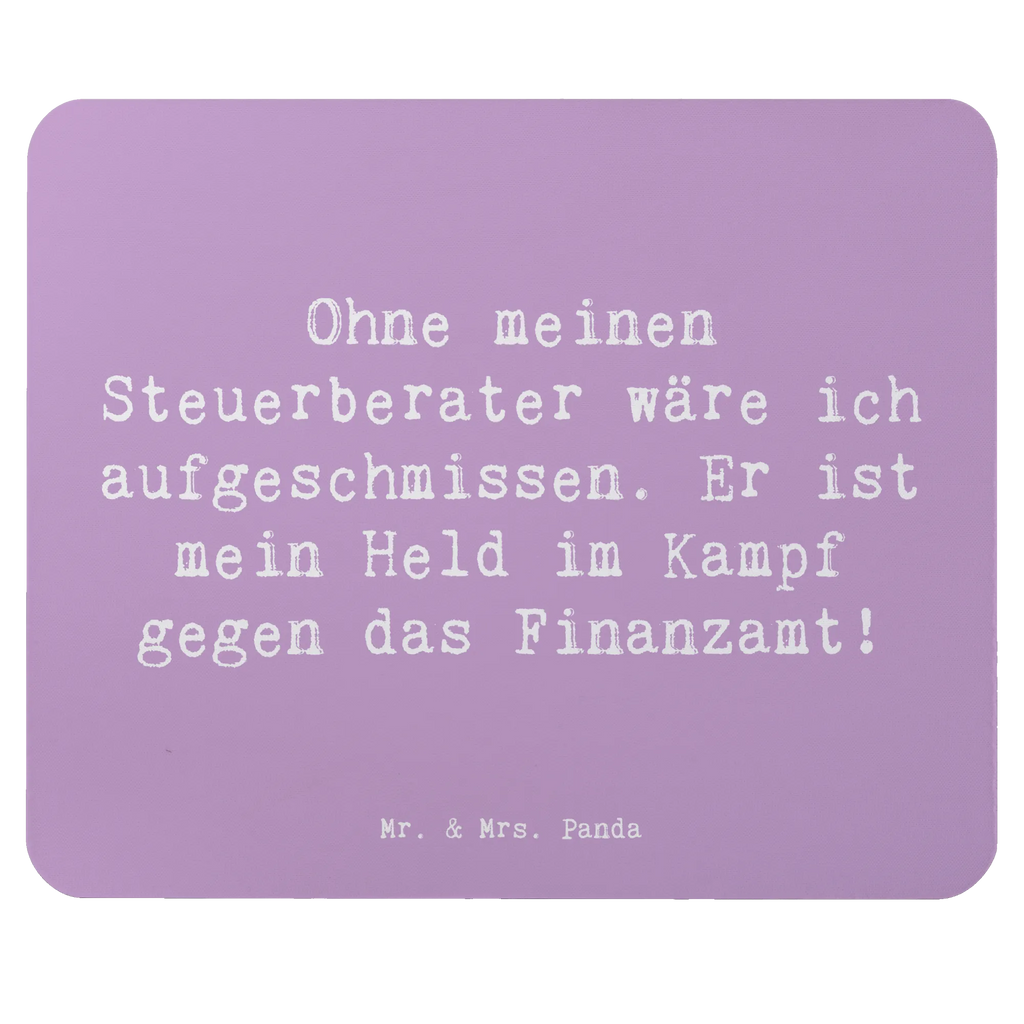 Mouse mat Saying Ohne meinen Steuerberater wäre ich aufgeschmissen. Er ist mein Held im Kampf gegen das Finanzamt! Mausunterlage, Mauspad, Einzigartiges Mauspad, Mauspad Büro, Büroausstattung, PC Zubehör, Designer Mauspad, Arbeitszimmer, Computer zubehör, Mousepad, Beruf, Ausbildung, Jubiläum, Abschied, Rente, Kollege, Kollegin, Geschenk, Schenken, Arbeitskollege, Mitarbeiter, Firma, Danke, Dankeschön