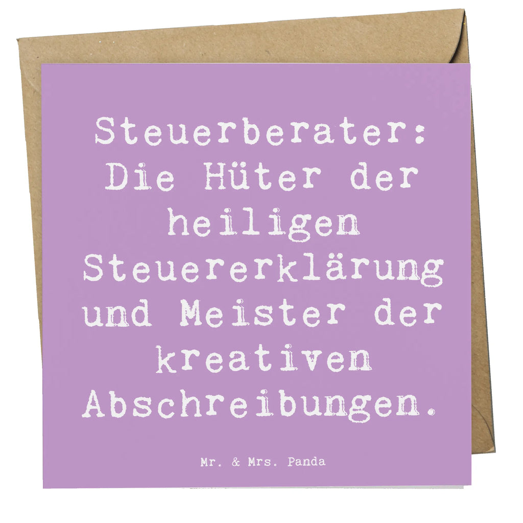 Deluxe Card Saying Steuerberater: Die Hüter der heiligen Steuererklärung und Meister der kreativen Abschreibungen. Karte, Klappkarte, Geburtstagskarte, Grußkarte, Einladungskarte, Hochwertige Klappkarte, Glückwunschkarte, Hochzeitskarte, Hochwertige Grußkarte, Beruf, Ausbildung, Jubiläum, Abschied, Rente, Kollege, Kollegin, Geschenk, Schenken, Arbeitskollege, Mitarbeiter, Firma, Danke, Dankeschön