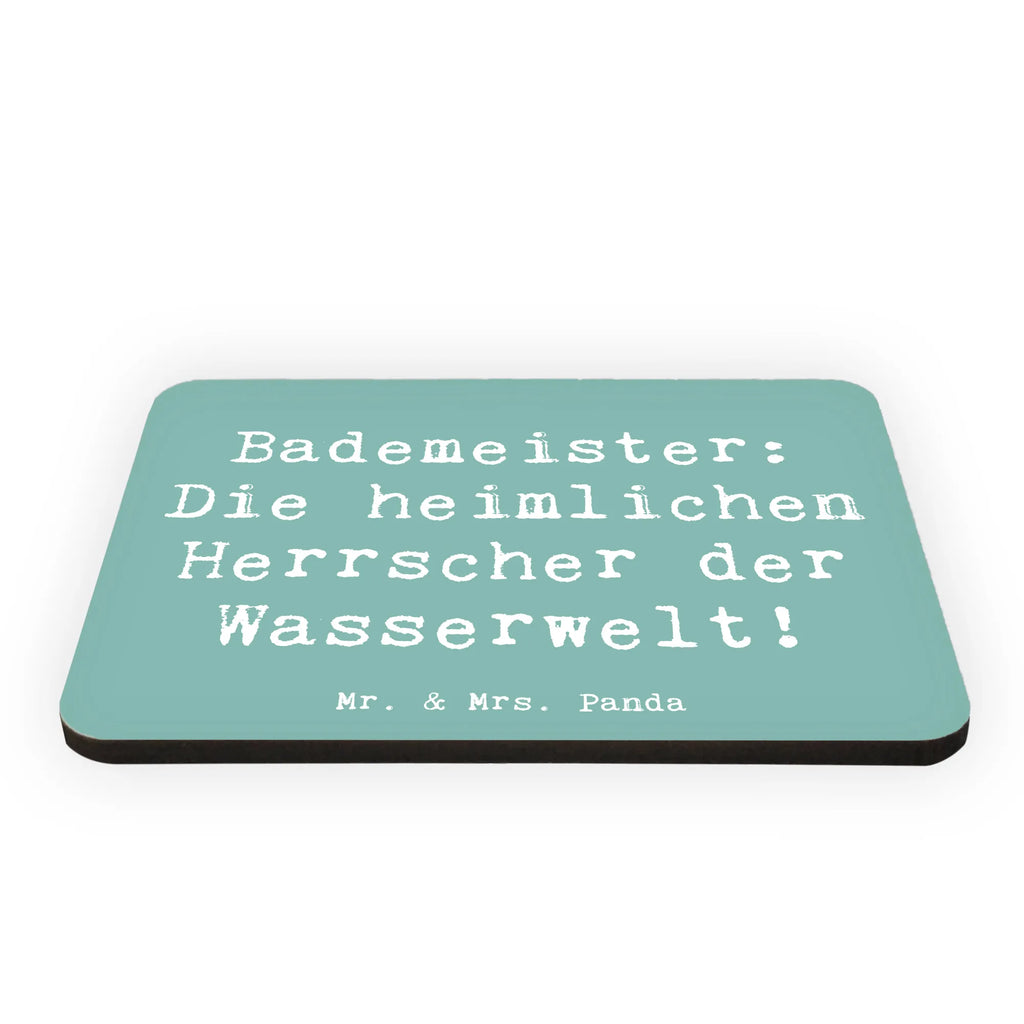 Magnet Saying Bademeister: Die heimlichen Herrscher der Wasserwelt! Souvenir Magnet, Whiteboard Magnet, Kühlschrankmagnet, Pinnwandmagnet, Motivmagnete, Notiz Magnet, Kühlschrank Dekoration, Dekomagnet, Beruf, Ausbildung, Jubiläum, Abschied, Rente, Kollege, Kollegin, Geschenk, Schenken, Arbeitskollege, Mitarbeiter, Firma, Danke, Dankeschön
