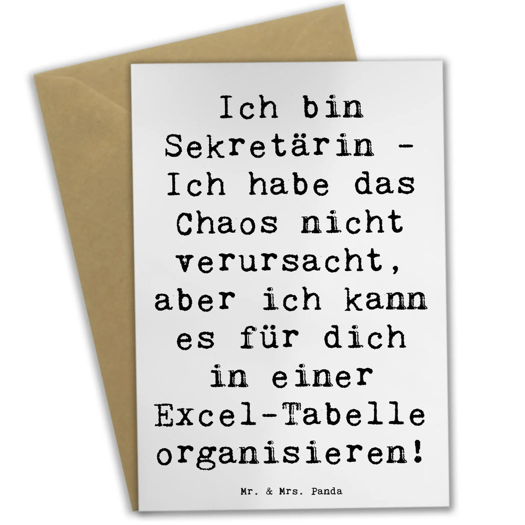 Grußkarte Spruch Ich bin Sekretärin - Ich habe das Chaos nicht verursacht, aber ich kann es für dich in einer Excel-Tabelle organisieren! Glückwunschkarte, Grußkarte, Ansichtskarten, Klappkarte, Geburtstagskarte, Einladungskarte, Karte, Hochzeitskarte, Beruf, Ausbildung, Jubiläum, Abschied, Rente, Kollege, Kollegin, Geschenk, Schenken, Arbeitskollege, Mitarbeiter, Firma, Danke, Dankeschön