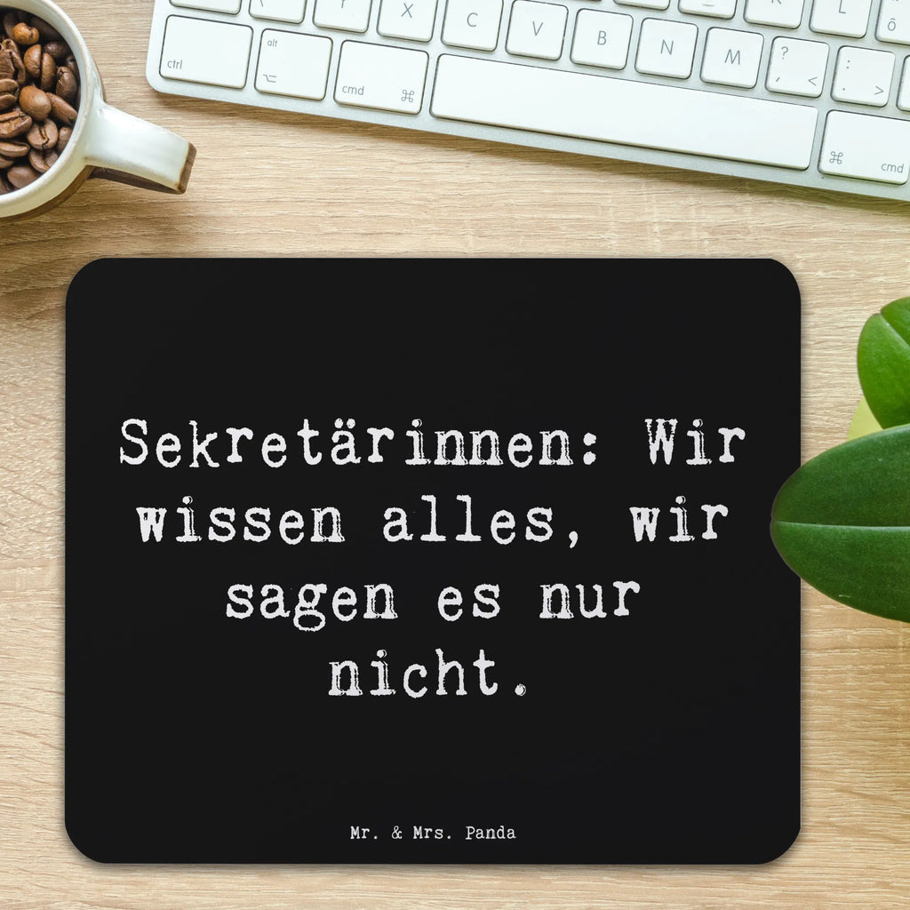 Mauspad Spruch Sekretärinnen: Wir wissen alles, wir sagen es nur nicht. Mauspad, Arbeitszimmer, Einzigartiges Mauspad, Designer Mauspad, Mousepad, Mauspad Büro, Mausunterlage, PC Zubehör, Büroausstattung, Computer zubehör, Beruf, Ausbildung, Jubiläum, Abschied, Rente, Kollege, Kollegin, Geschenk, Schenken, Arbeitskollege, Mitarbeiter, Firma, Danke, Dankeschön