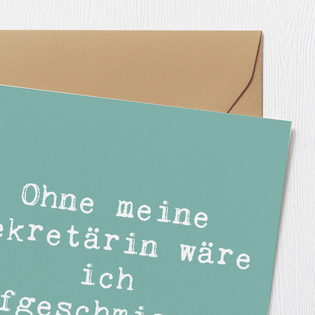 Deluxe Card Saying Ohne meine Sekretärin wäre ich aufgeschmissen! Geschenkkarte, Hochwertige Grußkarte, geburtskarte, weihnachtskarte, Klappkarte, Karte, Einladungskarte, abschiedskarte, quadratische karte, Geburtstagskarte, lustige karten, Glückwunschkarte, sprüche karten, Grußkarte, Hochzeitskarte, Hochwertige Klappkarte, Dankeskarte, Gutscheinkarte, Geschenk, Schenken, Jubiläum, Danke, Dankeschön, Beruf, Ausbildung, Abschied, Rente, Kollege, Kollegin, Arbeitskollege, Mitarbeiter, Firma