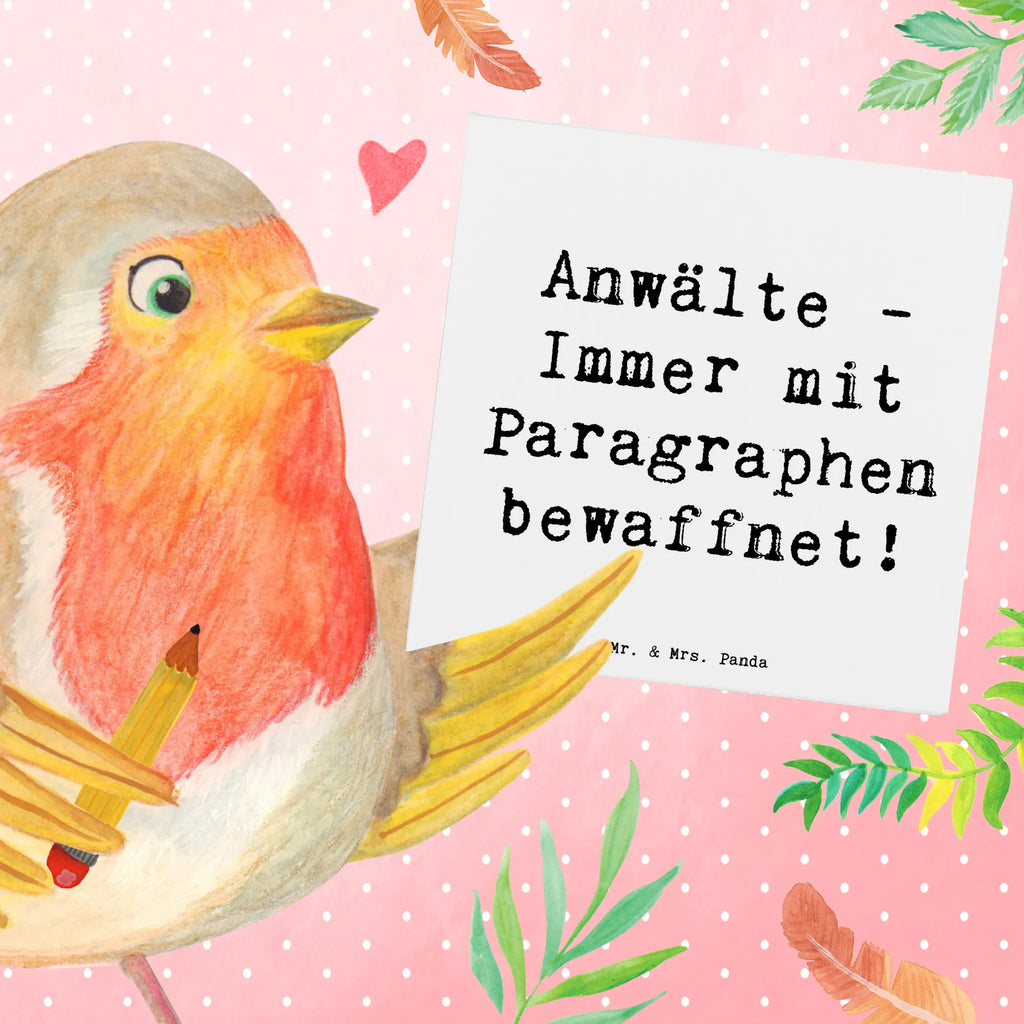 Deluxe Card Saying Anwälte - Immer mit Paragraphen bewaffnet! Karte, Glückwunschkarte, Einladungskarte, Grußkarte, Hochwertige Klappkarte, Hochzeitskarte, Hochwertige Grußkarte, Klappkarte, Geburtstagskarte, Beruf, Ausbildung, Jubiläum, Abschied, Rente, Kollege, Kollegin, Geschenk, Schenken, Arbeitskollege, Mitarbeiter, Firma, Danke, Dankeschön