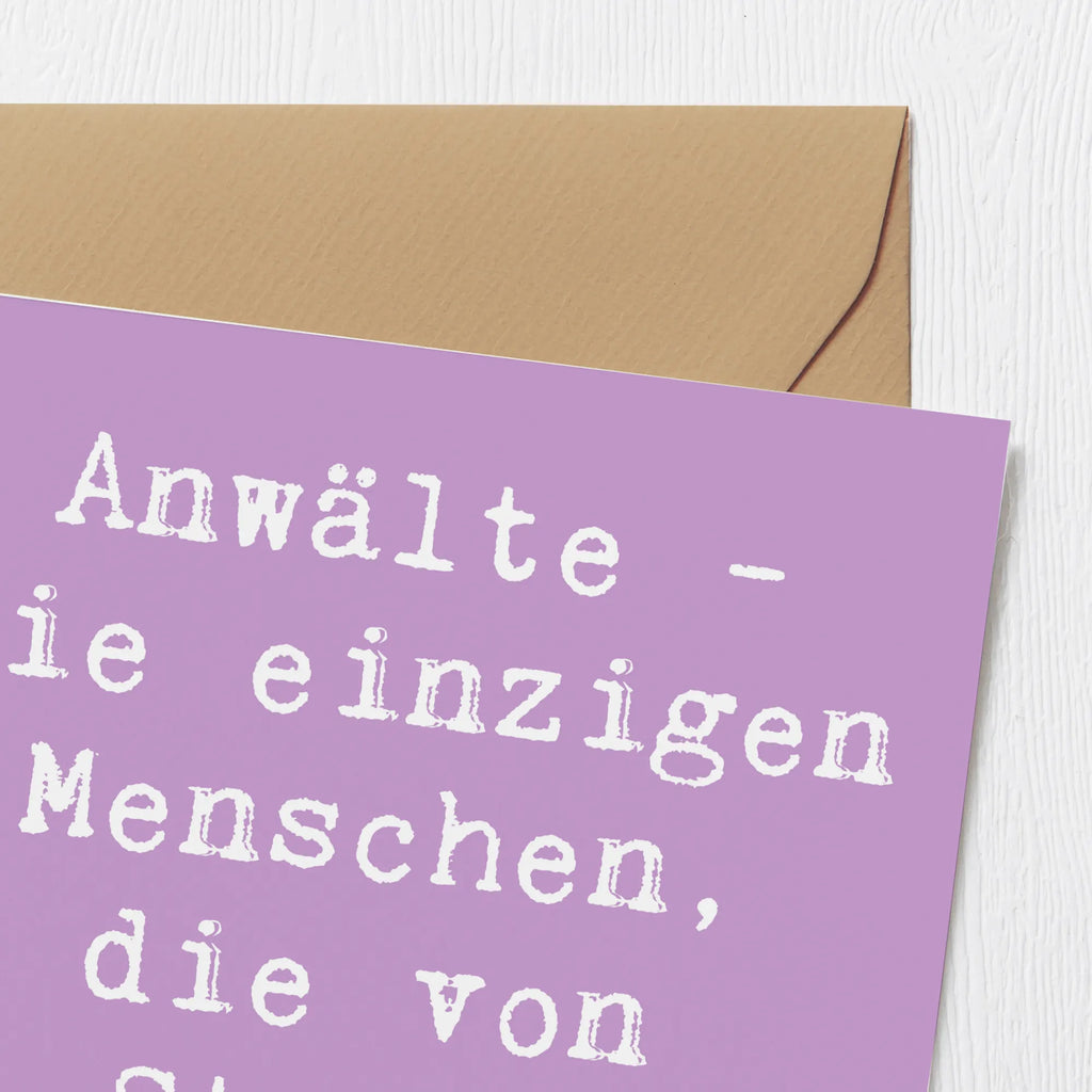 Deluxe Card Saying Anwälte - Die einzigen Menschen, die von Streit leben. Hochwertige Klappkarte, Glückwunschkarte, Geburtstagskarte, Karte, Klappkarte, Einladungskarte, Hochzeitskarte, Hochwertige Grußkarte, Grußkarte, Beruf, Ausbildung, Jubiläum, Abschied, Rente, Kollege, Kollegin, Geschenk, Schenken, Arbeitskollege, Mitarbeiter, Firma, Danke, Dankeschön
