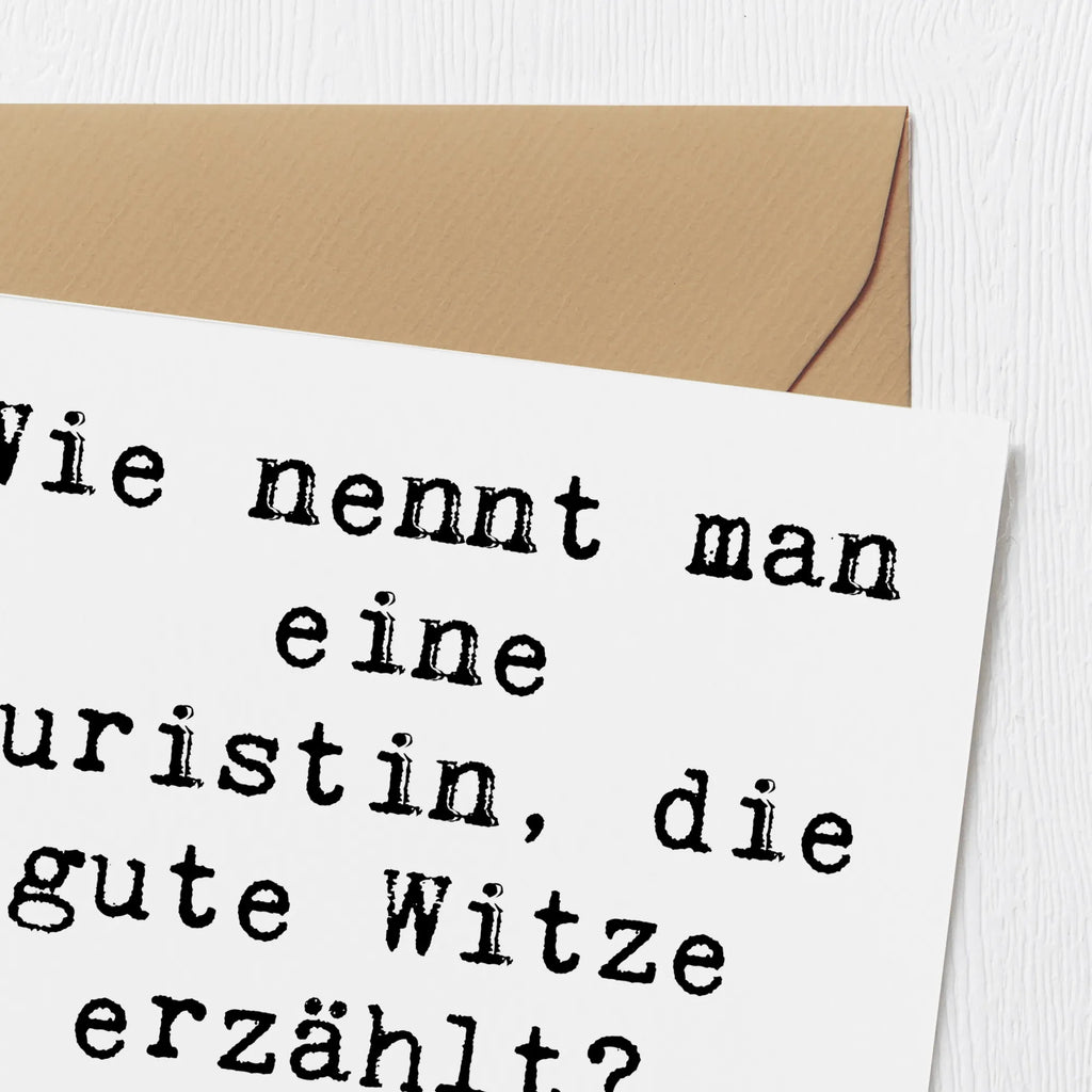 Deluxe Card Saying Wie nennt man eine Juristin, die gute Witze erzählt? Recht amüsant. Hochzeitskarte, Einladungskarte, Klappkarte, Grußkarte, Geburtstagskarte, Karte, Glückwunschkarte, Hochwertige Grußkarte, Hochwertige Klappkarte, Beruf, Ausbildung, Jubiläum, Abschied, Rente, Kollege, Kollegin, Geschenk, Schenken, Arbeitskollege, Mitarbeiter, Firma, Danke, Dankeschön