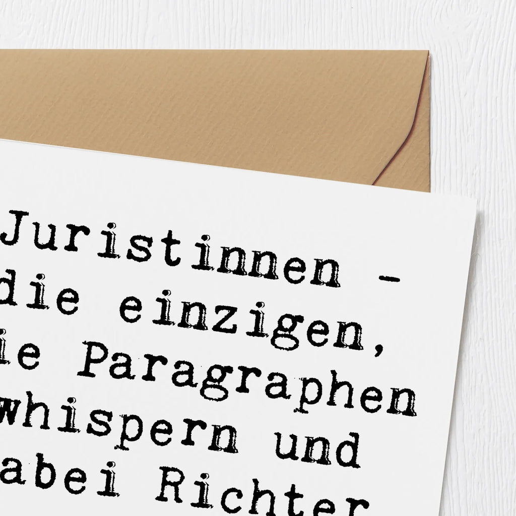 Deluxe Card Saying Juristinnen - die einzigen, die Paragraphen whispern und dabei Richter verzaubern können. Karte, Grußkarte, Hochwertige Klappkarte, Einladungskarte, Hochwertige Grußkarte, Geburtstagskarte, Hochzeitskarte, Klappkarte, Glückwunschkarte, Beruf, Ausbildung, Jubiläum, Abschied, Rente, Kollege, Kollegin, Geschenk, Schenken, Arbeitskollege, Mitarbeiter, Firma, Danke, Dankeschön