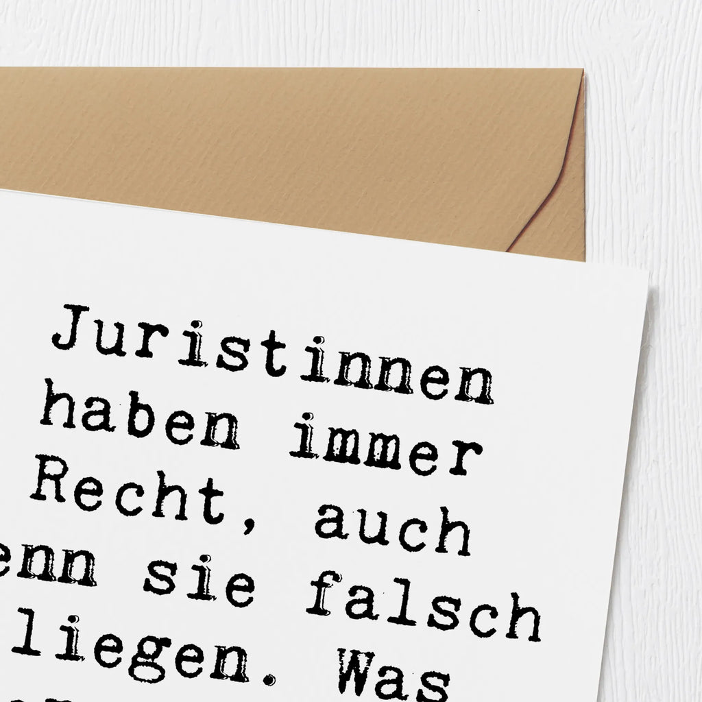 Deluxe Card Saying Juristinnen haben immer Recht, auch wenn sie falsch liegen. Was aber so gut wie nie vorkommt... Hochwertige Grußkarte, Karte, Einladungskarte, Hochzeitskarte, Geburtstagskarte, Hochwertige Klappkarte, Klappkarte, Glückwunschkarte, Grußkarte, Beruf, Ausbildung, Jubiläum, Abschied, Rente, Kollege, Kollegin, Geschenk, Schenken, Arbeitskollege, Mitarbeiter, Firma, Danke, Dankeschön