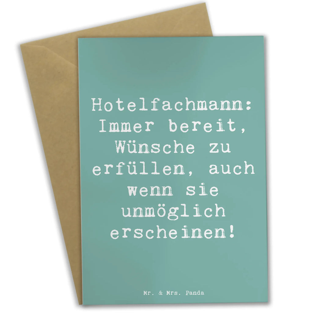 Grußkarte Spruch Hotelfachmann: Immer bereit, Wünsche zu erfüllen, auch wenn sie unmöglich erscheinen! Glückwunschkarte, Ansichtskarten, Hochzeitskarte, Klappkarte, Geburtstagskarte, Einladungskarte, Grußkarte, Karte, Beruf, Ausbildung, Jubiläum, Abschied, Rente, Kollege, Kollegin, Geschenk, Schenken, Arbeitskollege, Mitarbeiter, Firma, Danke, Dankeschön