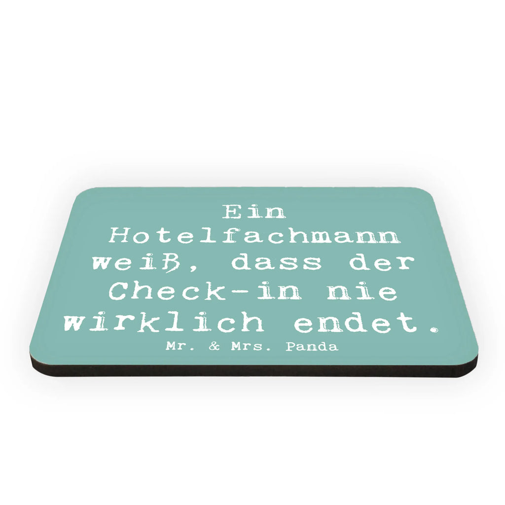 Magnet Spruch Ein Hotelfachmann weiß, dass der Check-in nie wirklich endet. Souvenir Magnet, Motivmagnete, Dekomagnet, Kühlschrankmagnet, Kühlschrank Dekoration, Pinnwandmagnet, Notiz Magnet, Whiteboard Magnet, Beruf, Ausbildung, Jubiläum, Abschied, Rente, Kollege, Kollegin, Geschenk, Schenken, Arbeitskollege, Mitarbeiter, Firma, Danke, Dankeschön