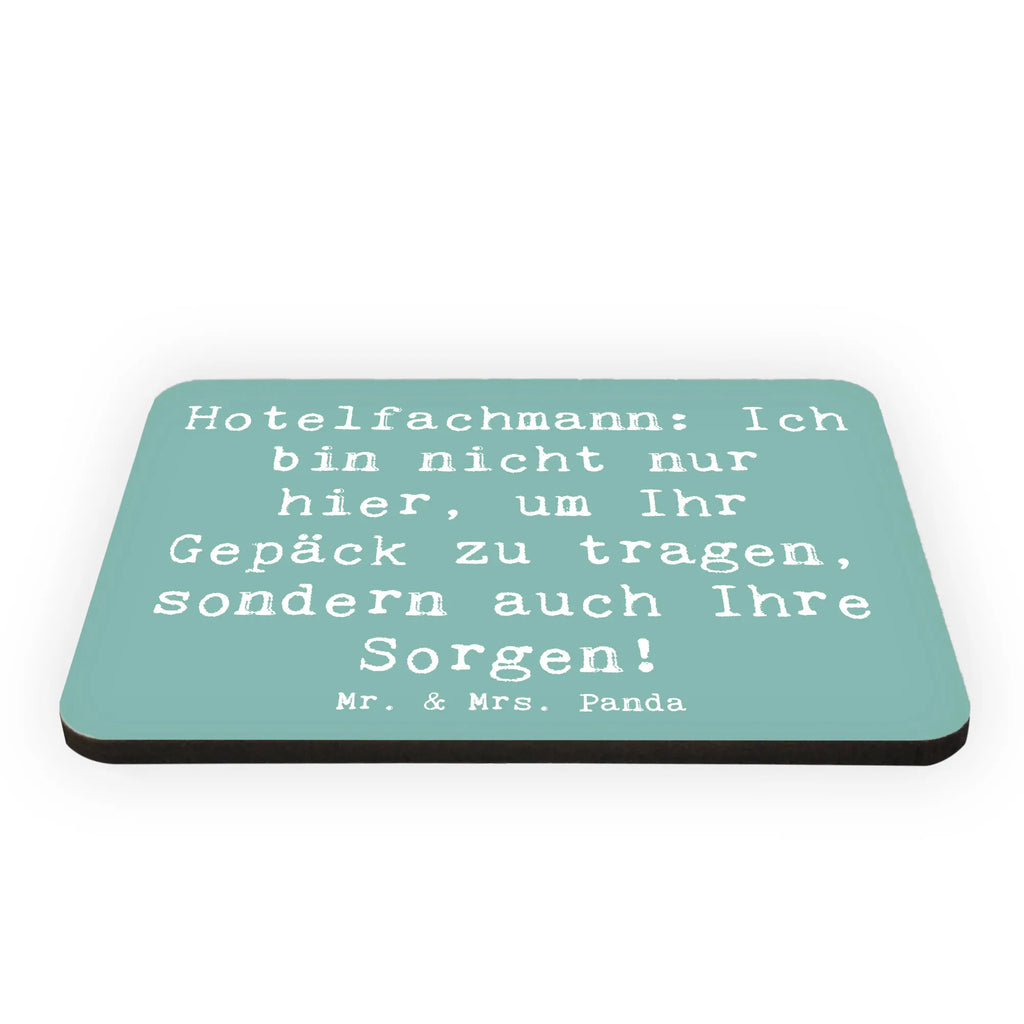 Magnet Spruch Hotelfachmann: Ich bin nicht nur hier, um Ihr Gepäck zu tragen, sondern auch Ihre Sorgen! Souvenir Magnet, Pinnwandmagnet, Kühlschrankmagnet, Kühlschrank Dekoration, Whiteboard Magnet, Motivmagnete, Dekomagnet, Notiz Magnet, Beruf, Ausbildung, Jubiläum, Abschied, Rente, Kollege, Kollegin, Geschenk, Schenken, Arbeitskollege, Mitarbeiter, Firma, Danke, Dankeschön