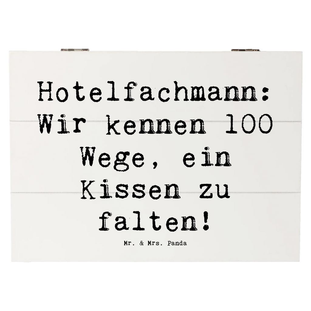 Holzkiste Spruch Hotelfachmann: Wir kennen 100 Wege, ein Kissen zu falten! Erinnerungskiste, XXL, Aufbewahrungsbox, Dekokiste, Truhe, Holzkiste, Schatzkiste, Kiste, Erinnerungsbox, Geschenkbox, Geschenkdose, Schatulle, Beruf, Ausbildung, Jubiläum, Abschied, Rente, Kollege, Kollegin, Geschenk, Schenken, Arbeitskollege, Mitarbeiter, Firma, Danke, Dankeschön