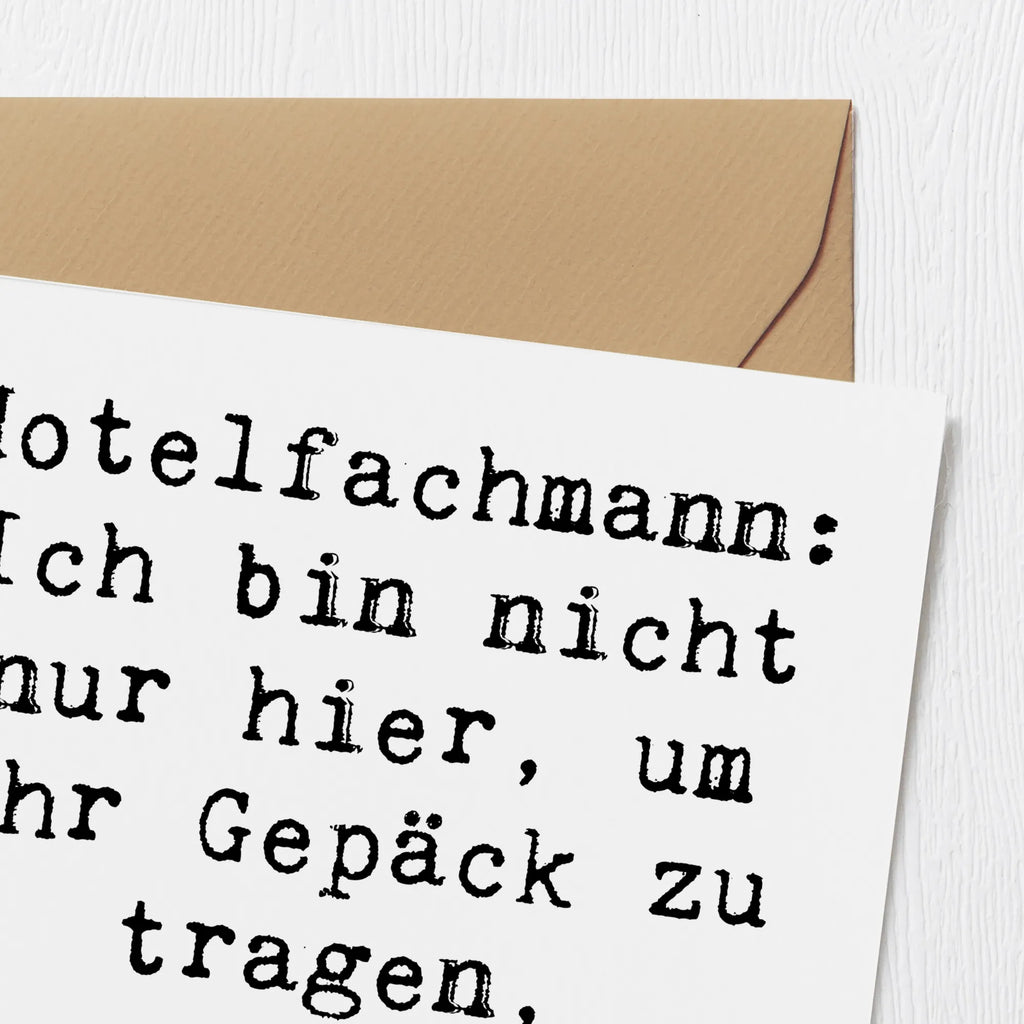Deluxe Card Saying Hotelfachmann: Ich bin nicht nur hier, um Ihr Gepäck zu tragen, sondern auch Ihre Sorgen! Geburtstagskarte, Einladungskarte, Hochwertige Grußkarte, Karte, Klappkarte, Hochwertige Klappkarte, Hochzeitskarte, Glückwunschkarte, Grußkarte, Beruf, Ausbildung, Jubiläum, Abschied, Rente, Kollege, Kollegin, Geschenk, Schenken, Arbeitskollege, Mitarbeiter, Firma, Danke, Dankeschön