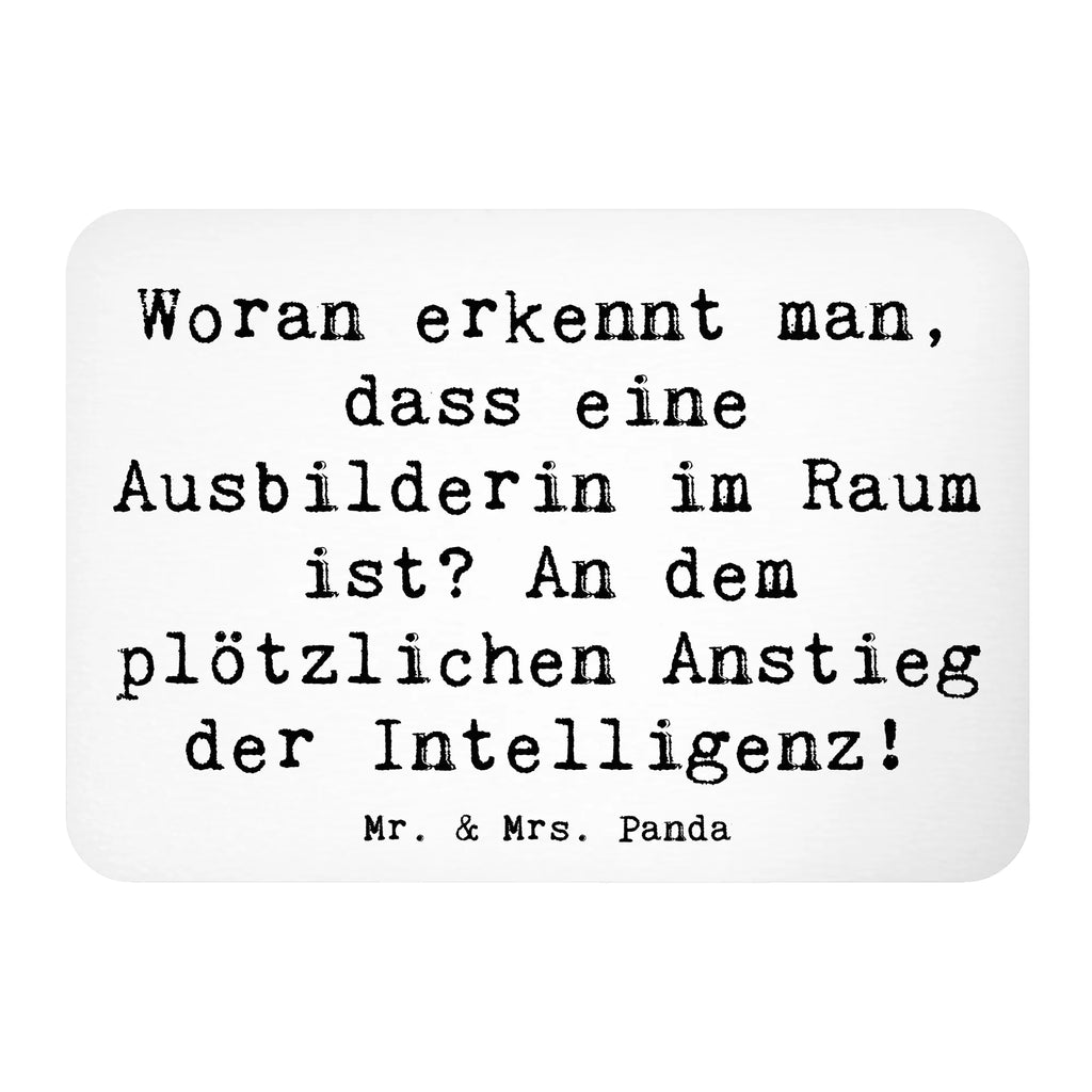Magnet Saying Woran erkennt man, dass eine Ausbilderin im Raum ist? An dem plötzlichen Anstieg der Intelligenz! Souvenir Magnet, Kühlschrank Dekoration, Motivmagnete, Kühlschrankmagnet, Dekomagnet, Pinnwandmagnet, Notiz Magnet, Whiteboard Magnet, Beruf, Ausbildung, Jubiläum, Abschied, Rente, Kollege, Kollegin, Geschenk, Schenken, Arbeitskollege, Mitarbeiter, Firma, Danke, Dankeschön