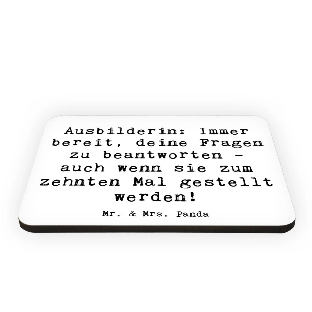 Magnet Spruch Ausbilderin: Immer bereit, deine Fragen zu beantworten - auch wenn sie zum zehnten Mal gestellt werden! Notiz Magnet, Motivmagnete, Dekomagnet, Souvenir Magnet, Kühlschrankmagnet, Whiteboard Magnet, Kühlschrank Dekoration, Pinnwandmagnet, Beruf, Ausbildung, Jubiläum, Abschied, Rente, Kollege, Kollegin, Geschenk, Schenken, Arbeitskollege, Mitarbeiter, Firma, Danke, Dankeschön