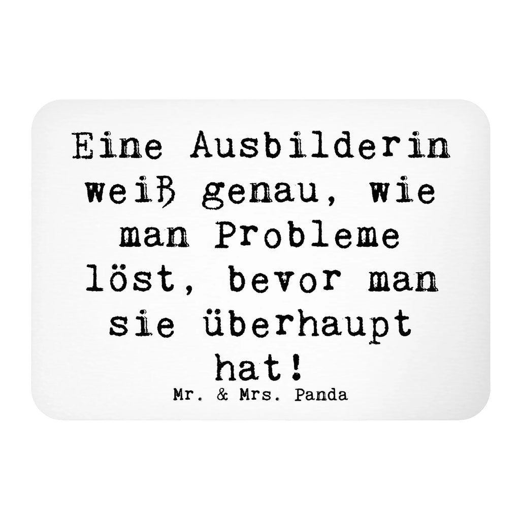 Magnet Spruch Eine Ausbilderin weiß genau, wie man Probleme löst, bevor man sie überhaupt hat! Pinnwandmagnet, Kühlschrank Dekoration, Souvenir Magnet, Dekomagnet, Motivmagnete, Whiteboard Magnet, Kühlschrankmagnet, Notiz Magnet, Beruf, Ausbildung, Jubiläum, Abschied, Rente, Kollege, Kollegin, Geschenk, Schenken, Arbeitskollege, Mitarbeiter, Firma, Danke, Dankeschön