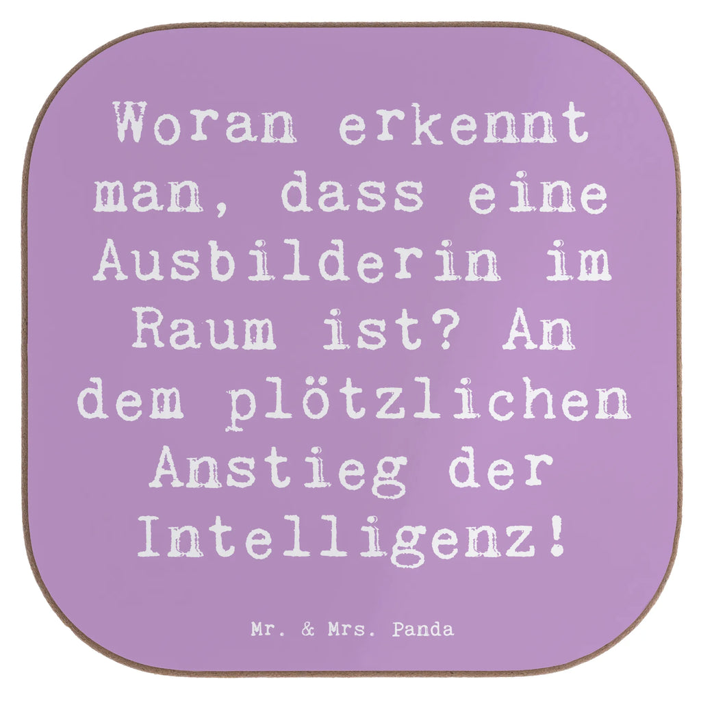 Untersetzer Spruch Woran erkennt man, dass eine Ausbilderin im Raum ist? An dem plötzlichen Anstieg der Intelligenz! Untersetzer für Gläser, Tassen Untersetzer, Untersetzer Holz, Untersetzer Design, Holzuntersetzer, Glasuntersetzer, Untersetzer, Untersetzer Gläser, Untersetzer aus Holz, Bierdeckel, Korkuntersetzer, Getränkeuntersetzer, Beruf, Ausbildung, Jubiläum, Abschied, Rente, Kollege, Kollegin, Geschenk, Schenken, Arbeitskollege, Mitarbeiter, Firma, Danke, Dankeschön