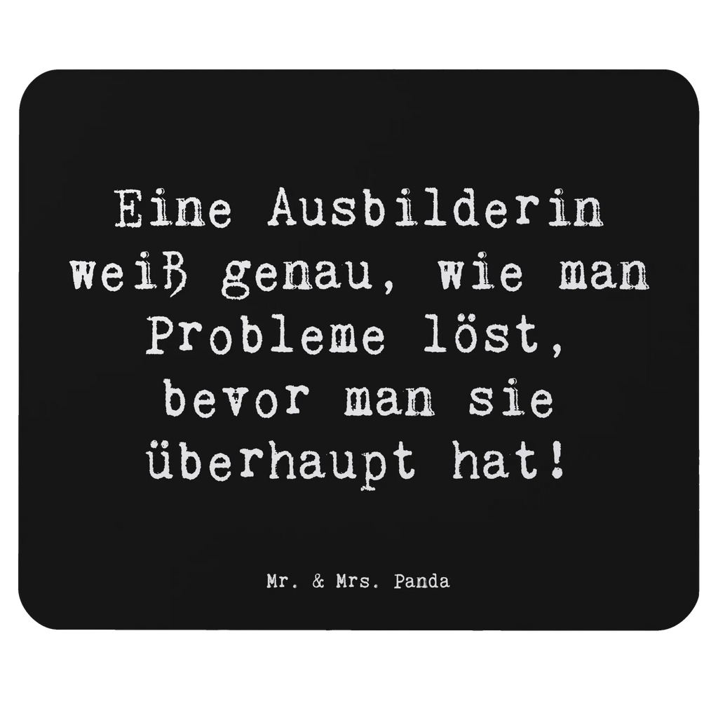 Mouse mat Saying Eine Ausbilderin weiß genau, wie man Probleme löst, bevor man sie überhaupt hat! Arbeitszimmer, Designer Mauspad, Mauspad, Einzigartiges Mauspad, Mousepad, Computer zubehör, Mausunterlage, PC Zubehör, Mauspad Büro, Büroausstattung, Beruf, Ausbildung, Jubiläum, Abschied, Rente, Kollege, Kollegin, Geschenk, Schenken, Arbeitskollege, Mitarbeiter, Firma, Danke, Dankeschön